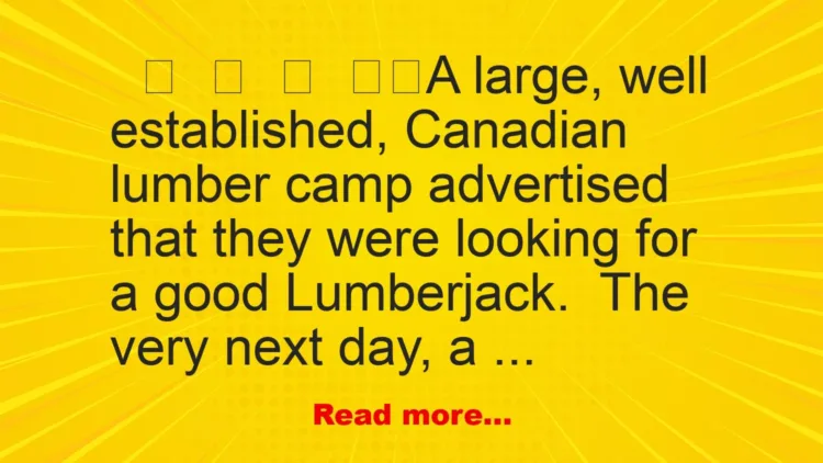 Joke: A Good Lumberjack