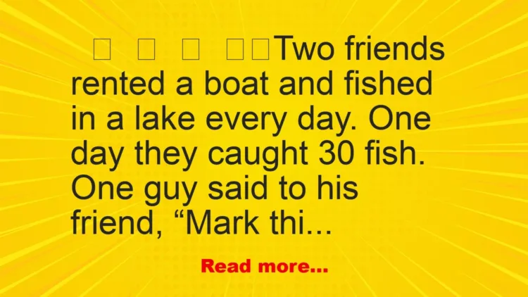 Joke: Fishing in The Lake