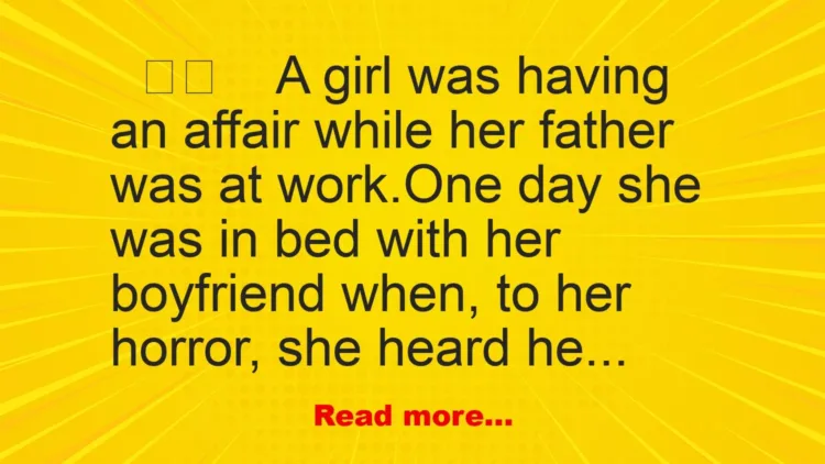 Joke: A girl was having an affair