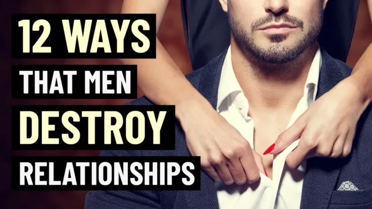 12 Mistakes Men Make in Relationships – video