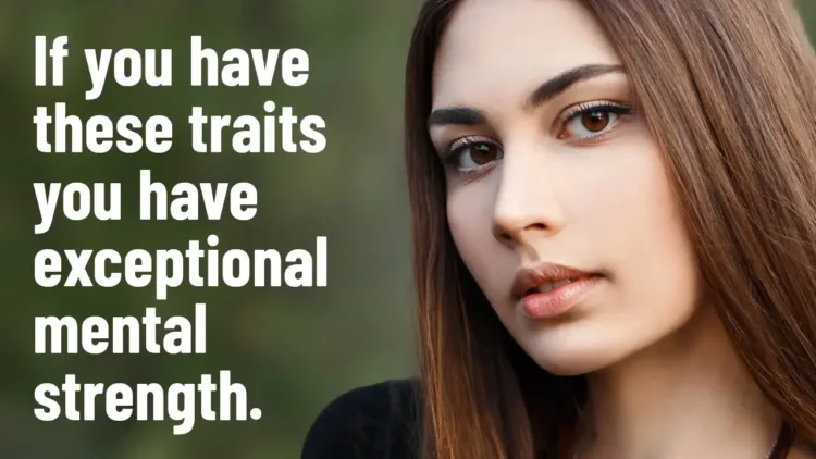 12 Signs You Have Exceptional Mental Strength – video