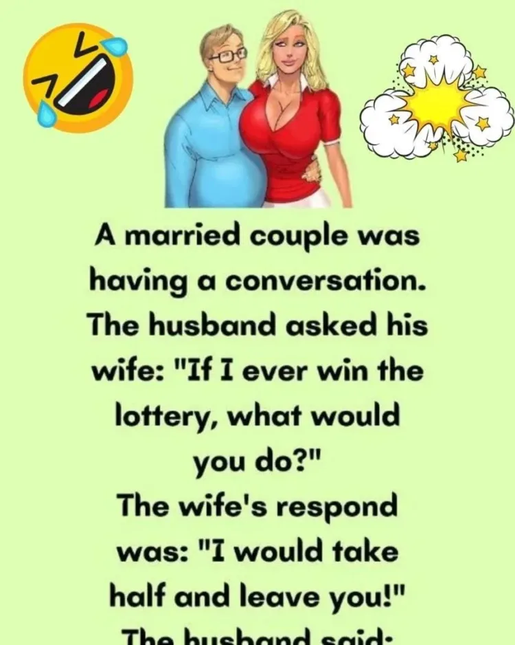 Joke: The husband asked his wife