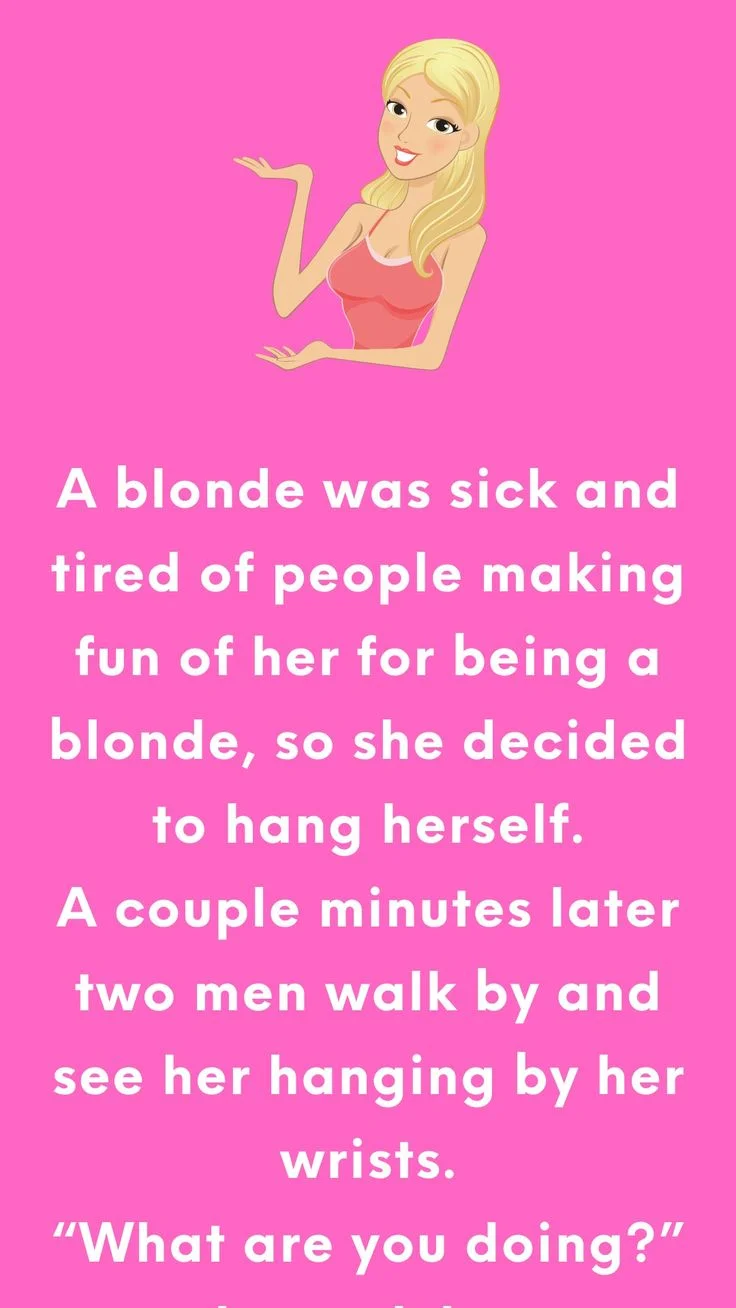 Joke: The Tired Blonde