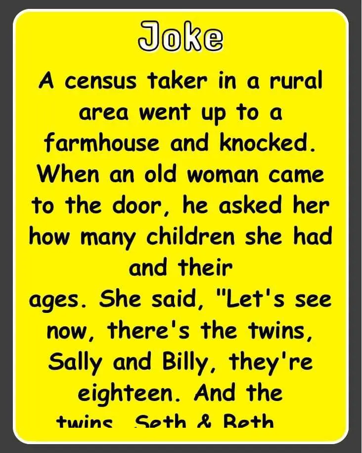 Joke: A Census Taker In A Rural Area