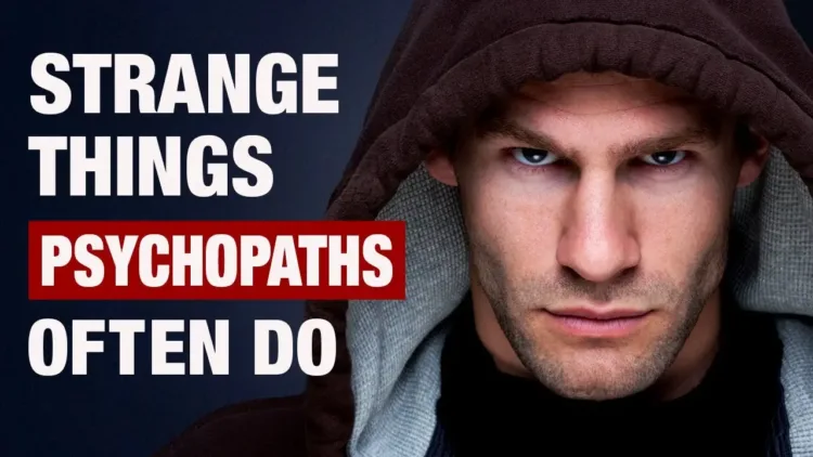 8 Strange Behaviors Often Linked to Psychopathy – video