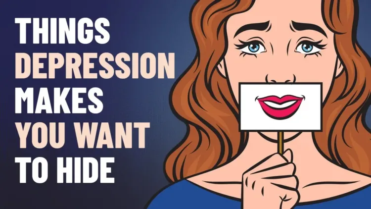 9 Things Depression Makes You Want to Hide – video