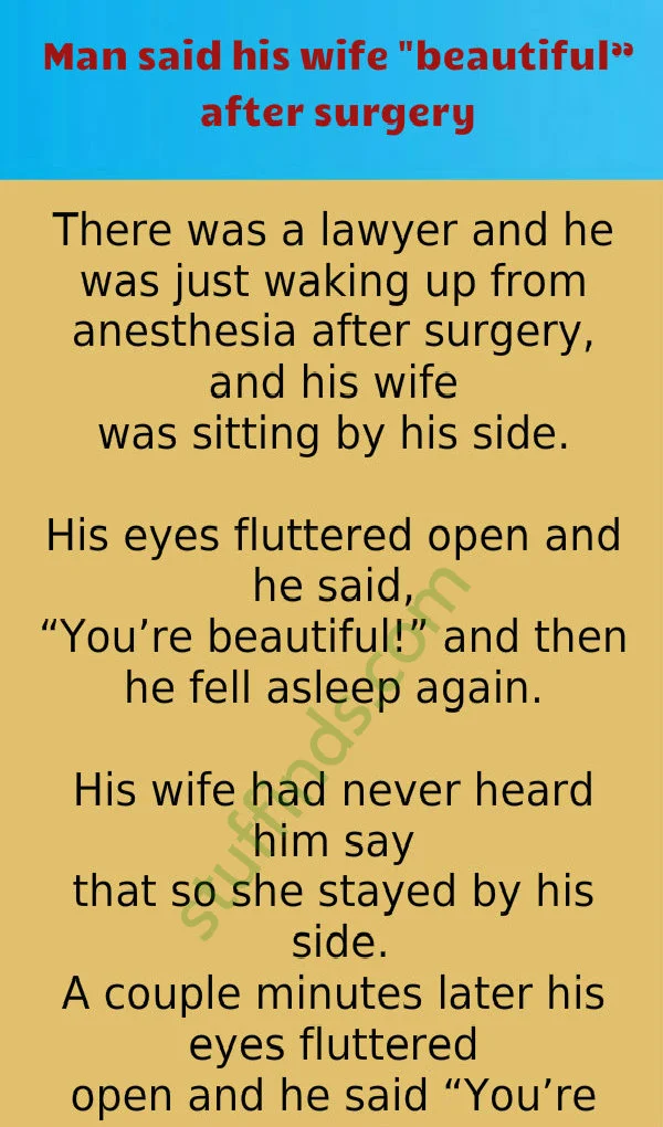 Joke: Man said his wife “beautiful” after….