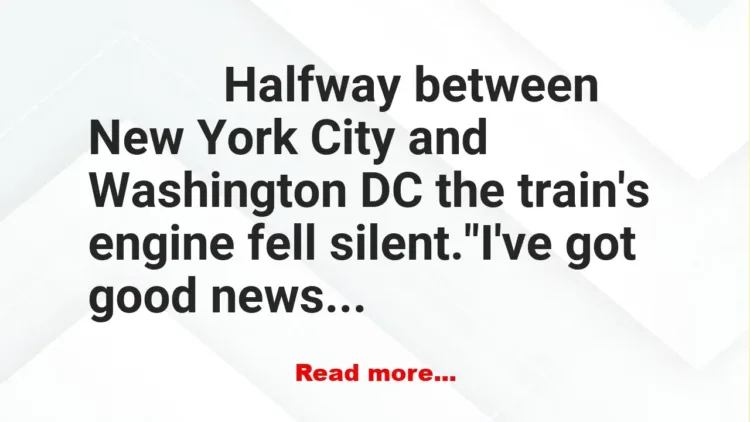 Joke: Good News on the Train Ride