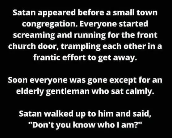 Joke: Satan appeared…