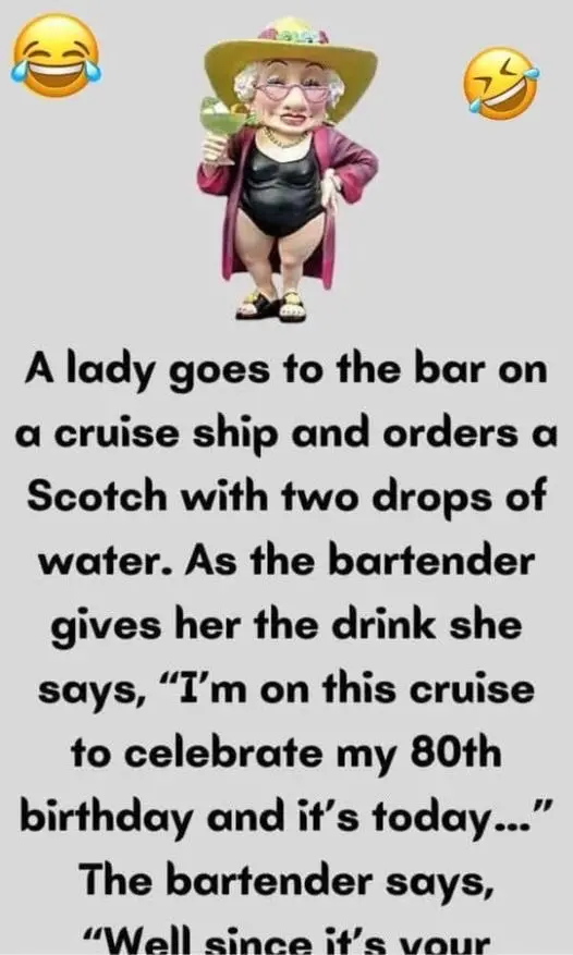 Joke: 80-Year-Old Lady Goes For A Birthday Drink.