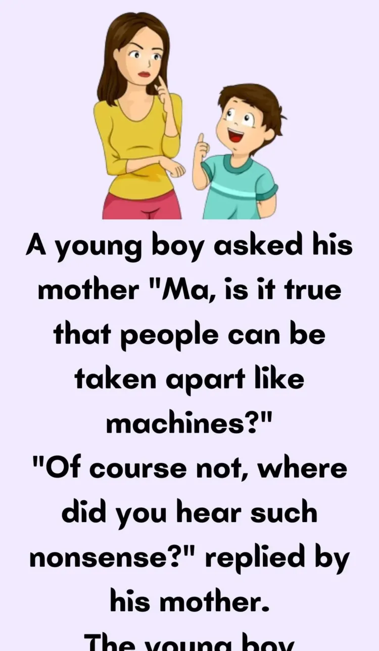 Joke: A young boy asked his mother