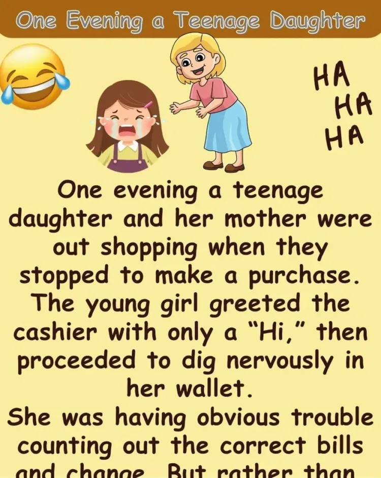 Joke: One Evening a Teenage Daughter