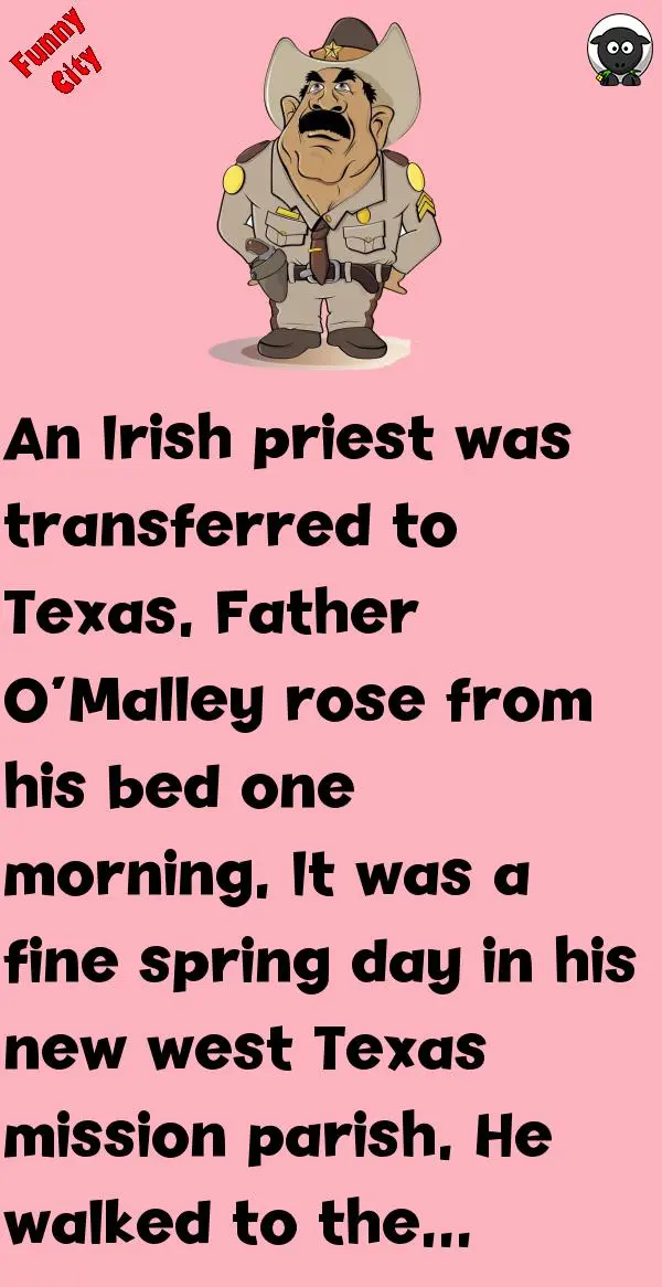 Joke: Irish Priest And Texas Police