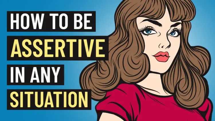 How to Be Assertive – 10 Tips for Confident Communication – video