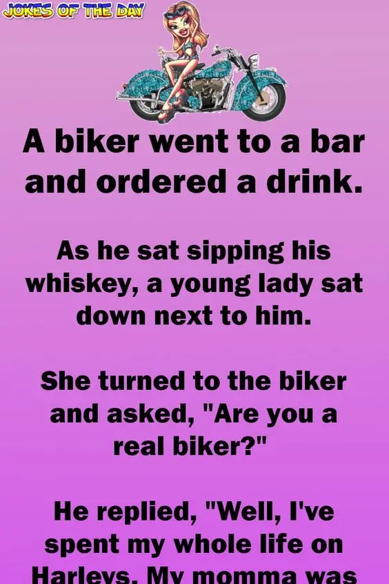 Joke: The biker had a chat to this hot woman in a bar – it changed his…