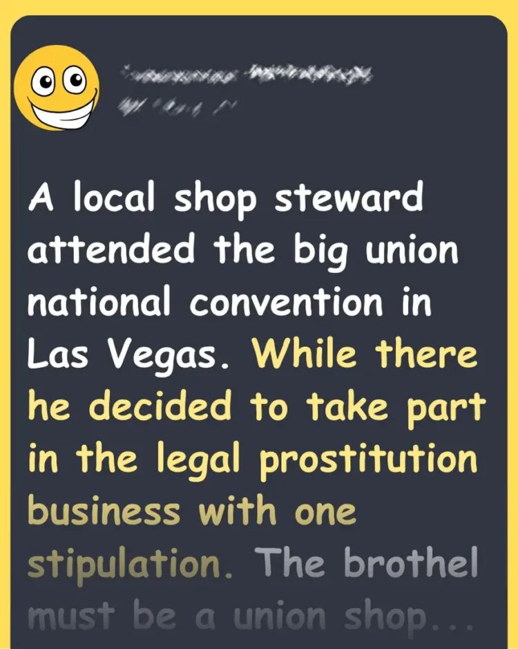 Joke: “Union Rules: The Shop Steward’s Encounter with Seniority at the…