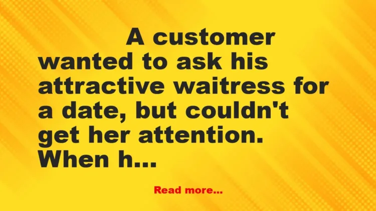 Joke: Inattentive Waitress