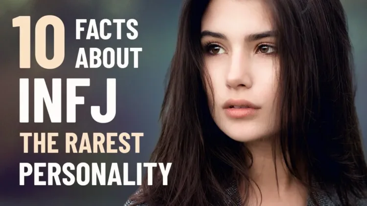 10 Interesting Facts About The INFJ Personality Type – video