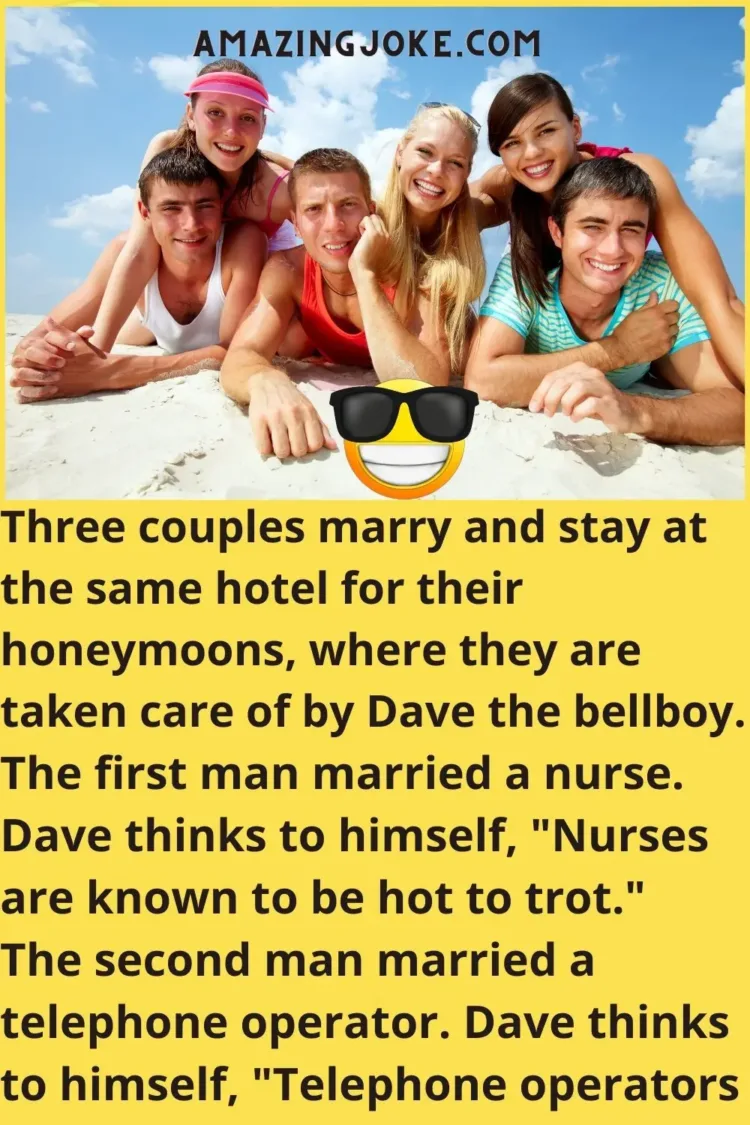 Joke: Three couples marry and stay at the same hotel