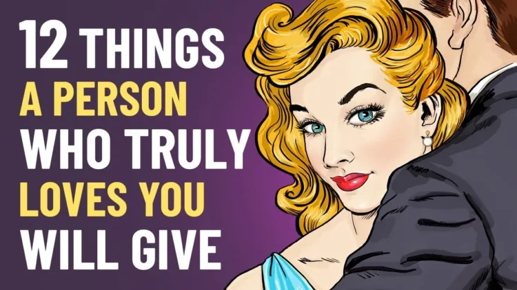 A Person Who Truly Loves You Will Give You These Things – video