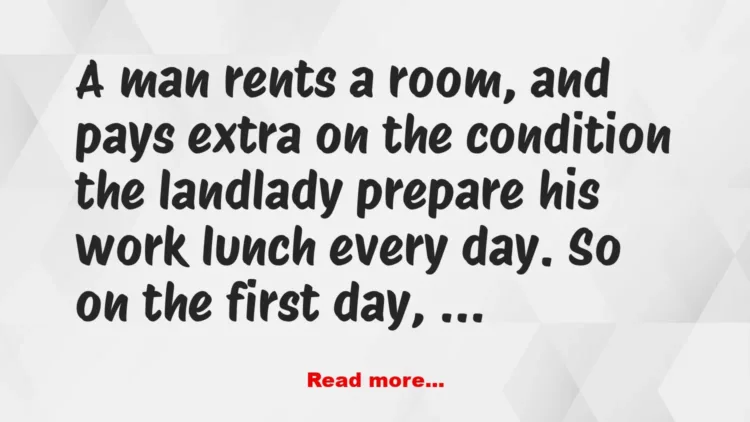 Joke: The Hungry Tenant –