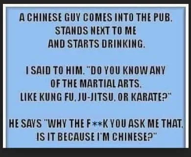 Joke: A Chinese guy comes into the pùb…