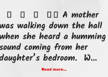 Joke: She Found Her Daughter Without Clothes