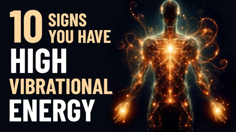 10 Signs You Are a High Vibrational Person – video