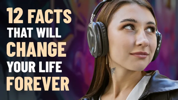 12 Eye-Opening Facts That Will Change Your Life Forever – video