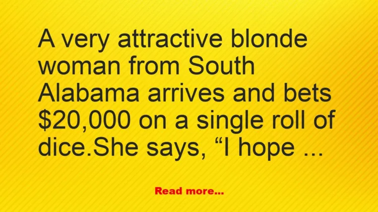 Joke: Joke: Attractive Blonde Woman –