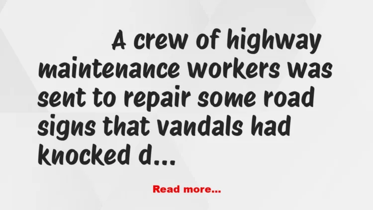 Joke: Highway Repairs